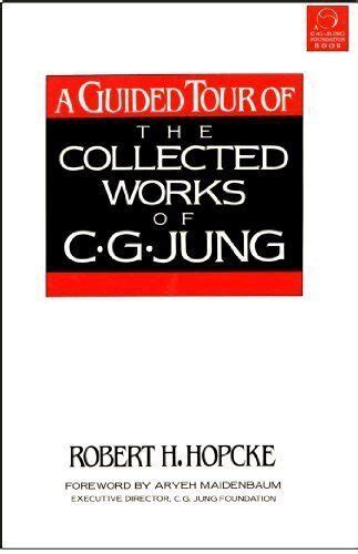 a guided tour of the collected works of c g jung Epub