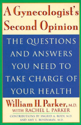 a gynecologists second opinion Reader