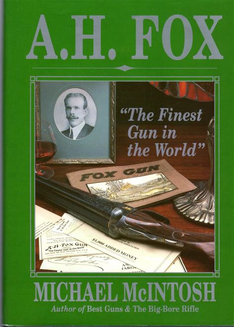 a h fox the finest gun in the world Kindle Editon