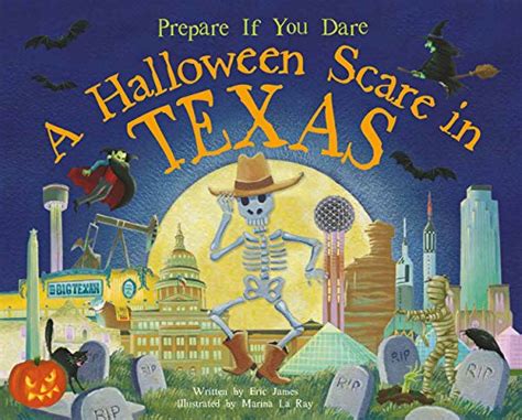 a halloween scare in texas prepare if you dare Kindle Editon