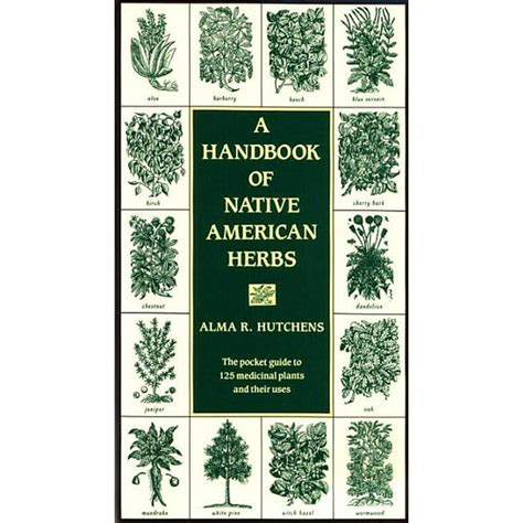 a handbook of native american herbs healing arts Kindle Editon