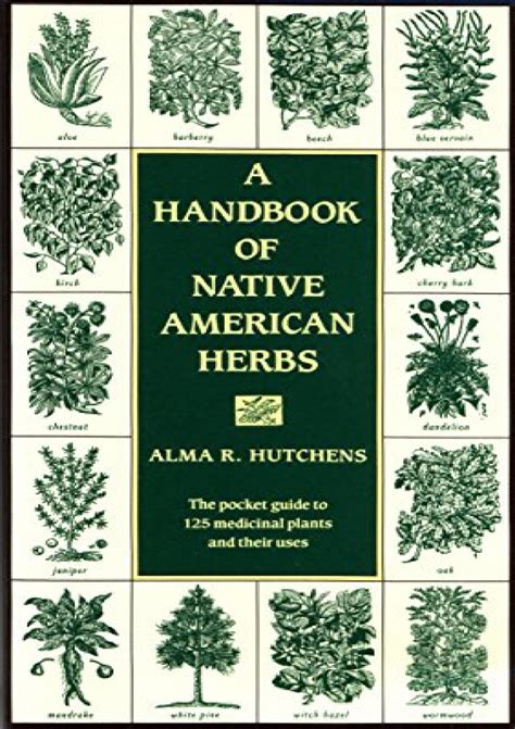 a handbook of native american herbs healing arts Kindle Editon