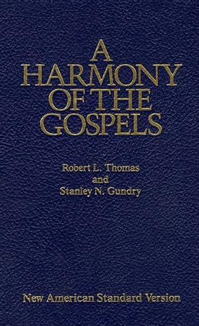 a harmony of the gospels new american standard edition Kindle Editon