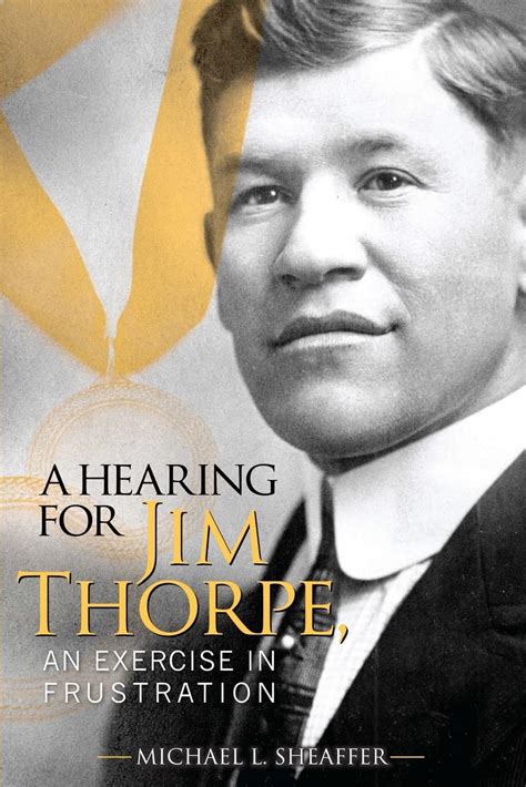 a hearing for jim thorpe an exercise in frustration PDF