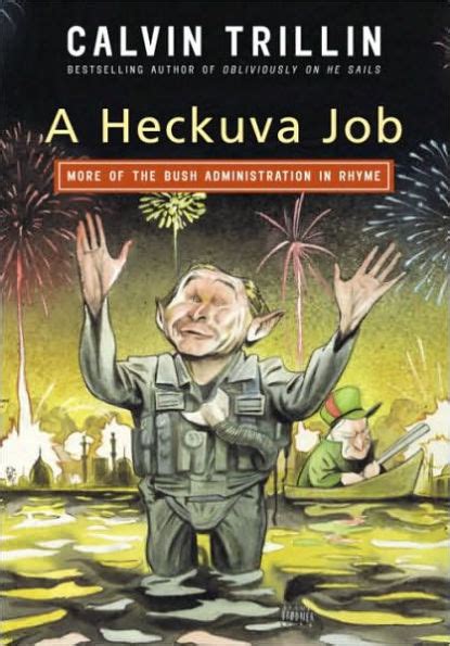 a heckuva job more of the bush administration in rhyme Reader