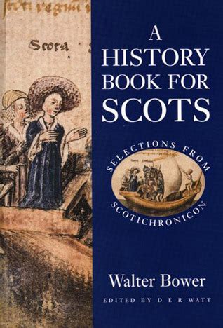 a history book for scots selections from scotichronicon Kindle Editon