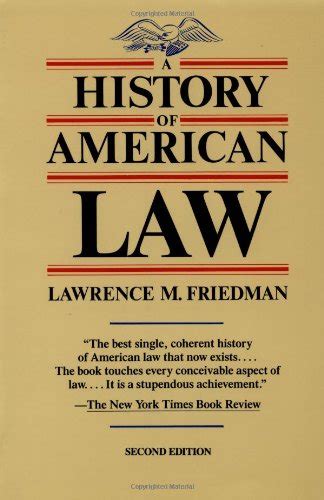 a history of american law revised edition a touchstone book Reader