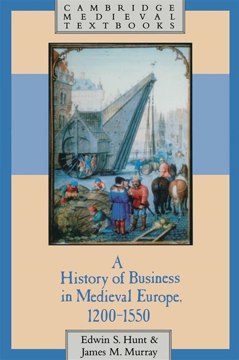 a history of business in medieval europe 1200 1550 cambridge medieval textbooks Epub