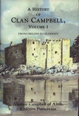 a history of clan campbell from origins to flodden vol 1 Kindle Editon