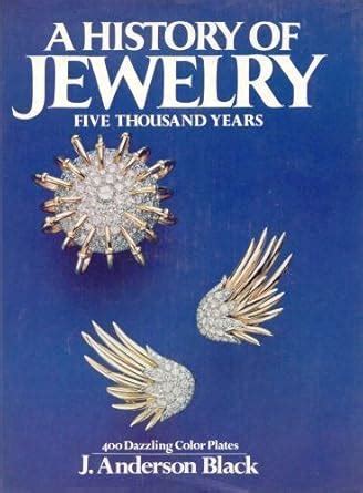 a history of jewelry five thousand years Reader