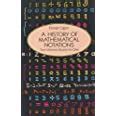 a history of mathematical notations dover books on mathematics Kindle Editon
