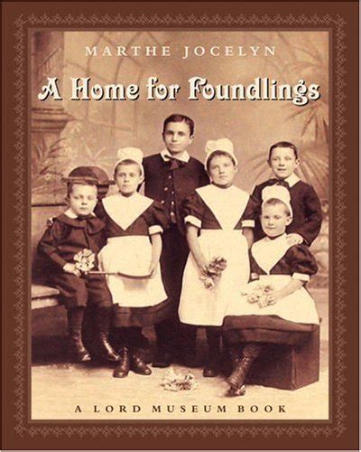 a home for foundlings lord museum book PDF