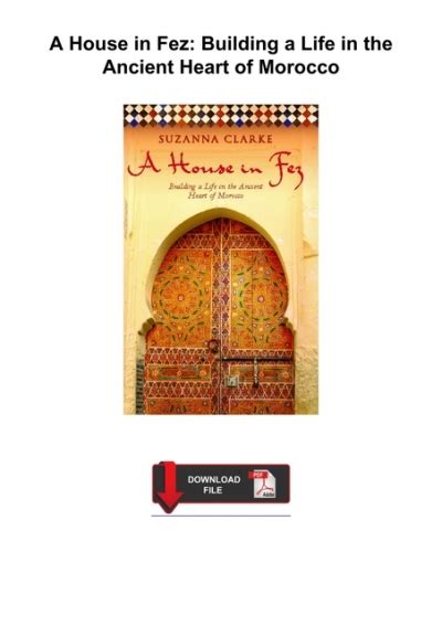 a house in fez building a life in the ancient heart of morocco Epub