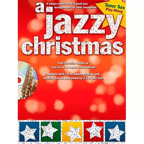 a jazzy christmas tenor sax play along bk or cd Reader