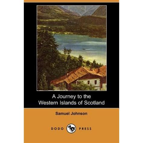 a journey to the western islands of scotland dodo press Kindle Editon