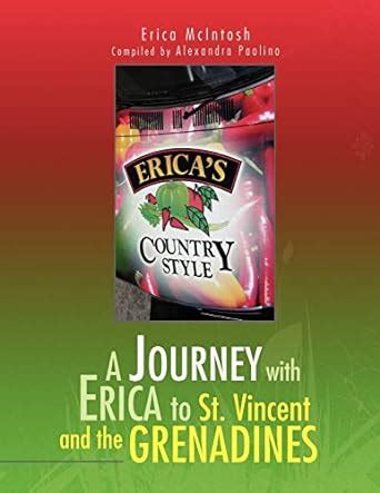 a journey with erica to st vincent and the grenadines Kindle Editon