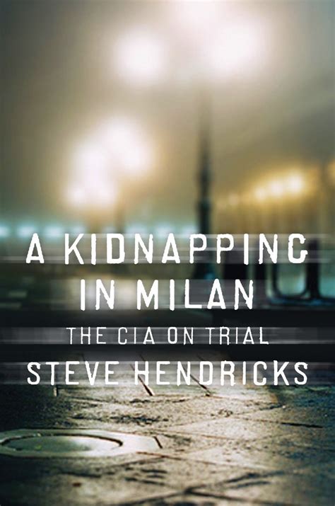 a kidnapping in milan the cia on trial PDF