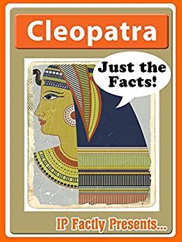 a kids guide to cleopatra an ebook just for kids Doc