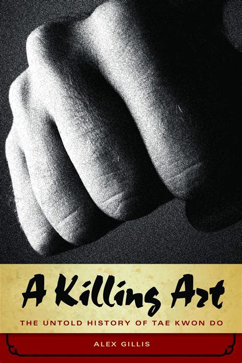 a killing art the untold history of tae kwon do Epub