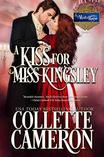 a kiss for miss kingsley a waltz with a rogue novella volume 1 Reader