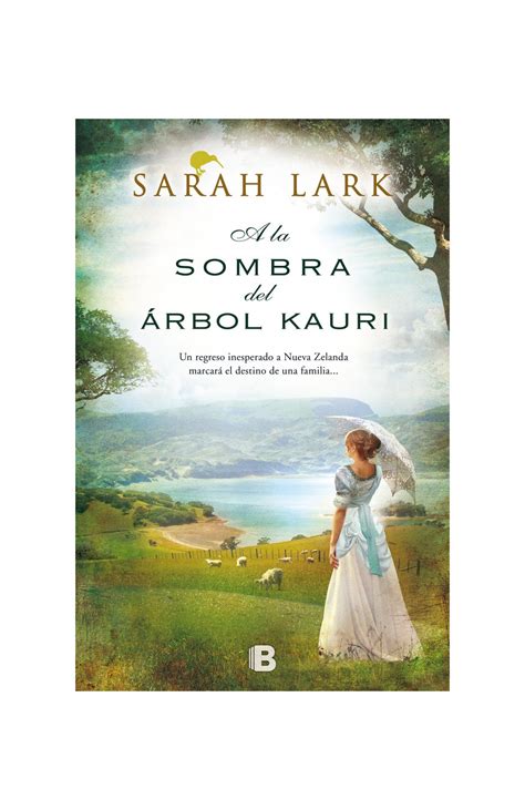 a la sombra del arbol kauri Kindle Editon