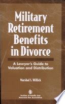 a lawyers guide to military retirement and benefits in divorce PDF