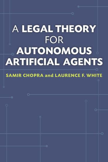a legal theory for autonomous artificial agents Doc