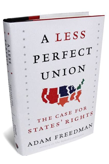a less perfect union the case for states rights Reader