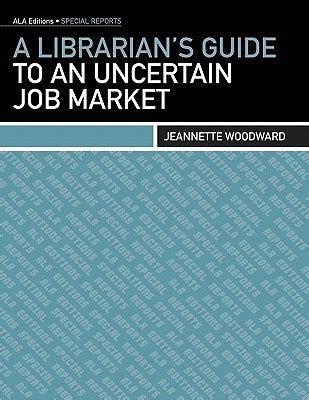 a librarians guide to an uncertain job market Epub