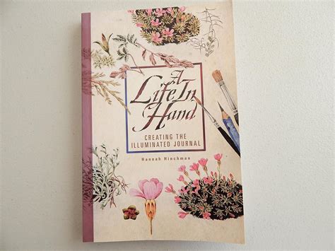 a life in hand creating the illuminated journal PDF
