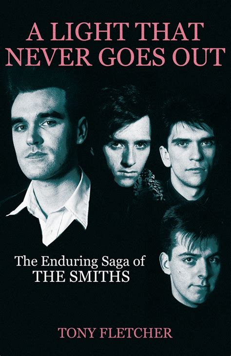 a light that never goes out the enduring saga of the smiths Doc