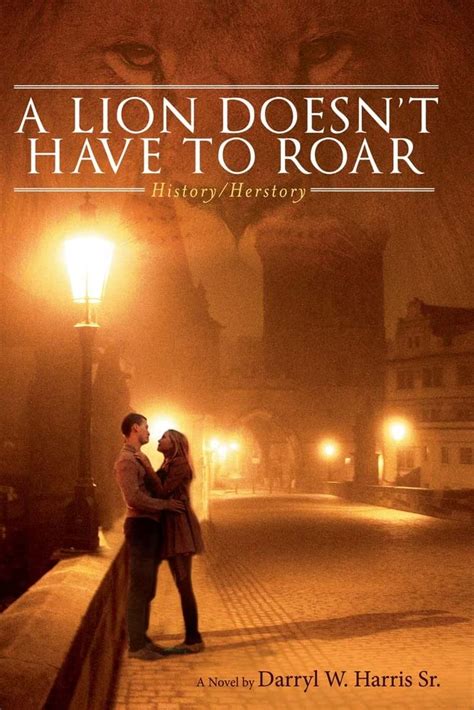 a lion doesnt have to roar history or herstory Epub