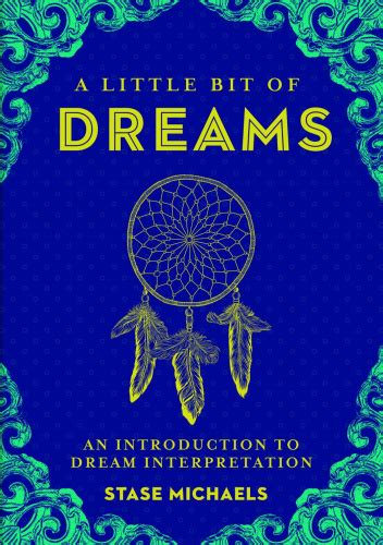 a little bit of dreams an introduction to dream interpretation Kindle Editon