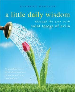 a little daily wisdom a year with st teresa of avila Epub