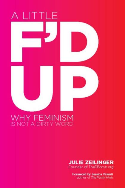 a little fd up why feminism is not a dirty word Epub
