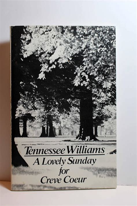 a lovely sunday for creve coeur a play in two scenes Epub