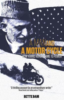 a man and a motorcycle how hamid karzai came to power Kindle Editon