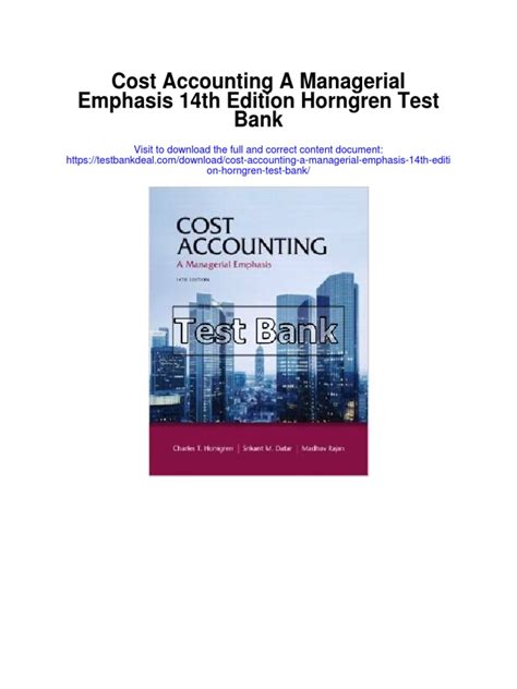 a managerial emphasis 14th edition horngren test bank Reader