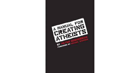 a manual for creating atheists Kindle Editon