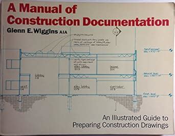 a manual of construction documentation Doc