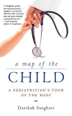 a map of the child a pediatricians tour of the body Doc