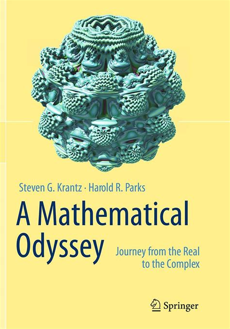 a mathematical odyssey journey from the real to the complex Epub