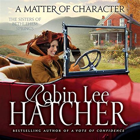 a matter of character the sisters of bethlehem springs Reader