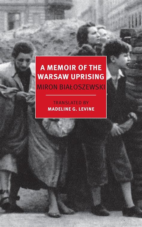 a memoir of the warsaw uprising new york review books classics PDF