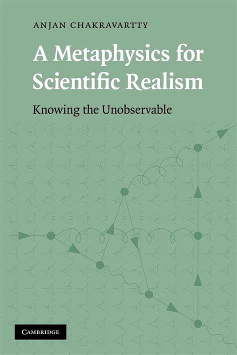 a metaphysics for scientific realism knowing the unobservable Kindle Editon