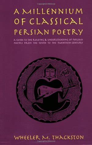 a millennium of classical persian poetry Kindle Editon