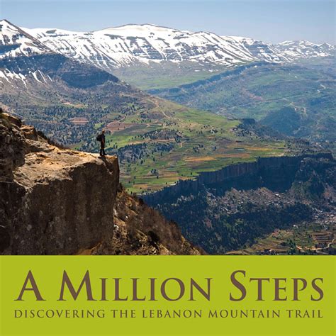 a million steps discovering the lebanon mountain trail Epub