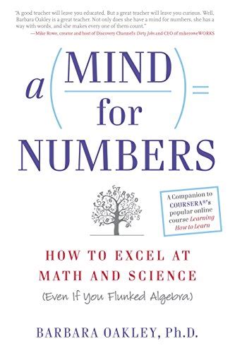 a mind for numbers how to excel at math and science even if you flunked algebra Doc