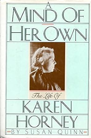 a mind of her own the life of karen horney Reader