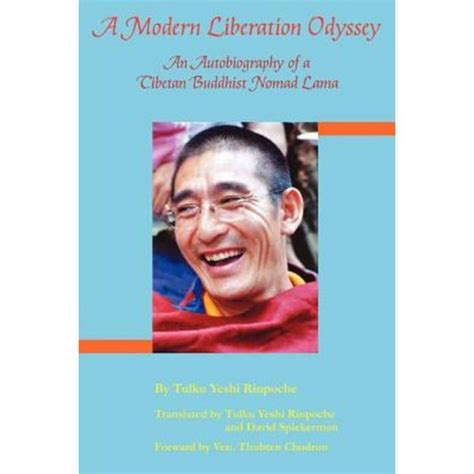 a modern liberation odyssey autobiography of tibetan buddhist nomad lama Kindle Editon